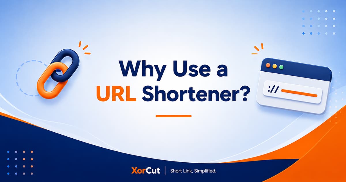 XorCut why use a url shortener banner illustration